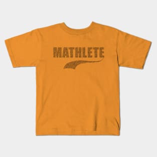 Mathlete - funny math appreciation Kids T-Shirt